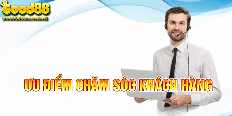 Sự vượt trội được tạo ra bởi dịch vụ CSKH